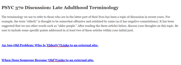 PSYC 370 Discussion Late Adulthood Terminology